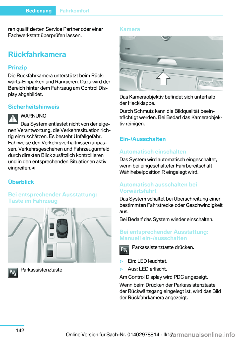 BMW I3 2017  Betriebsanleitungen (in German) �r�e�n� �q�u�a�l�i�f�i�z�i�e�r�t�e�n� �S�e�r�v�i�c�e� �P�a�r�t�n�e�r� �o�d�e�r� �e�i�n�e�r
�F�a�c�h�w�e�r�k�s�t�a�t�t� �