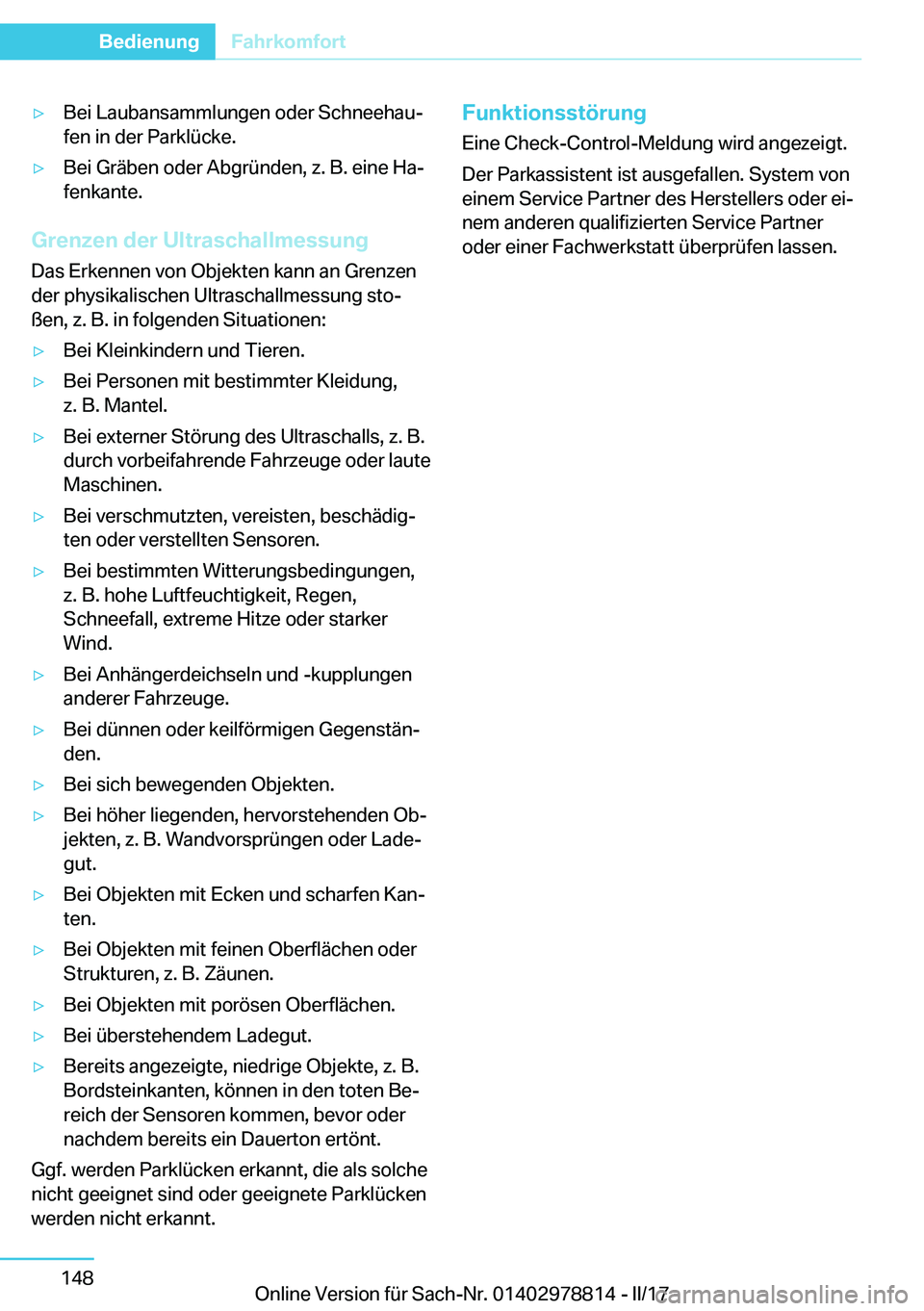 BMW I3 2017  Betriebsanleitungen (in German) y�B�e�i� �L�a�u�b�a�n�s�a�m�m�l�u�n�g�e�n� �o�d�e�r� �S�c�h�n�e�e�h�a�uj�f�e�n� �i�n� �d�e�r� �P�a�r�k�l�