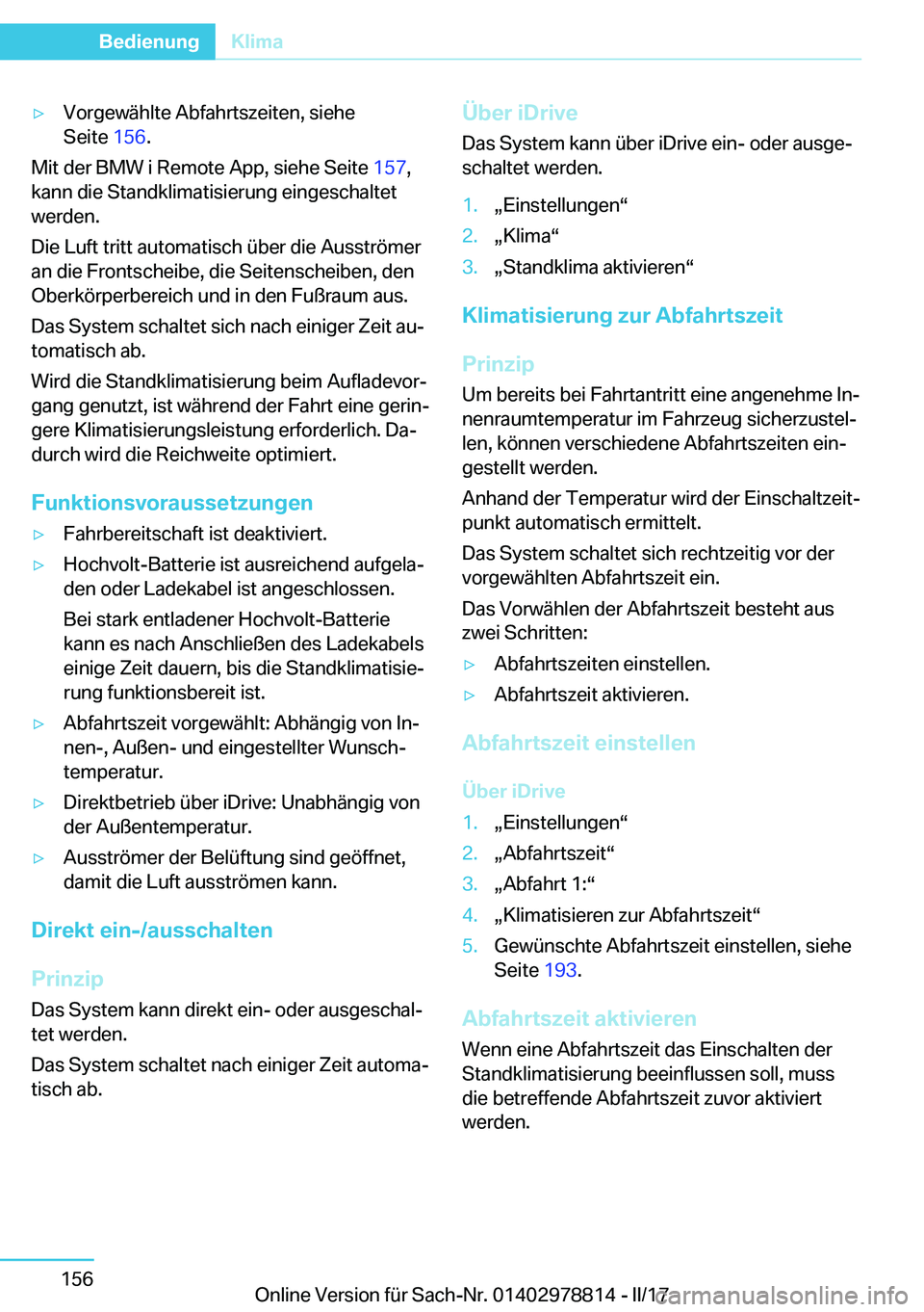 BMW I3 2017  Betriebsanleitungen (in German) y�V�o�r�g�e�w�