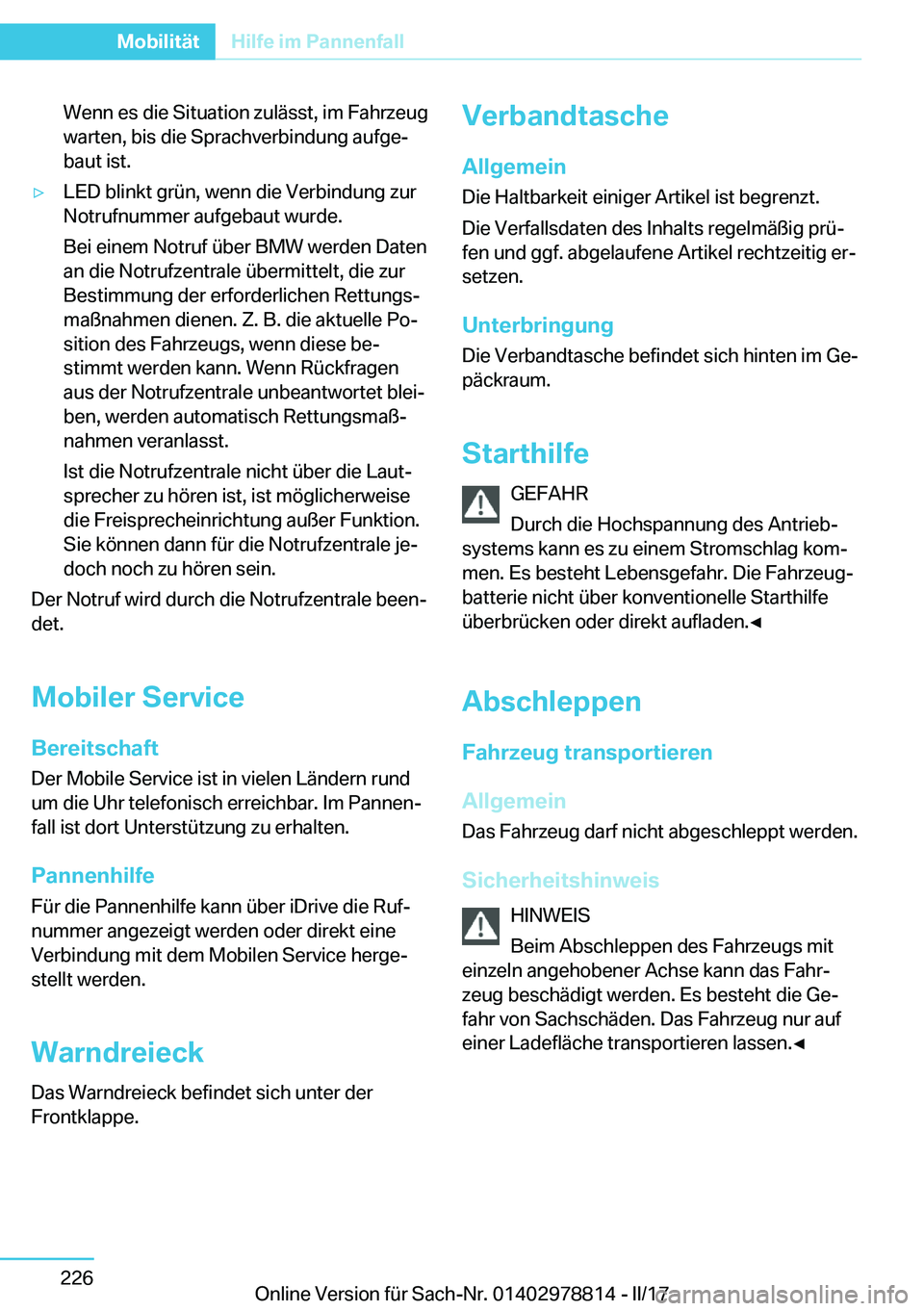 BMW I3 2017  Betriebsanleitungen (in German) �W�e�n�n� �e�s� �d�i�e� �S�i�t�u�a�t�i�o�n� �z�u�l�