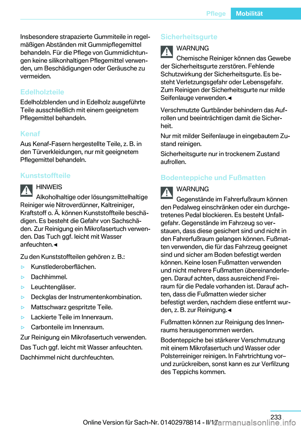 BMW I3 2017  Betriebsanleitungen (in German) �I�n�s�b�e�s�o�n�d�e�r�e� �s�t�r�a�p�a�z�i�e�r�t�e� �G�u�m�m�i�t�e�i�l�e� �i�n� �r�e�g�e�lj�m�