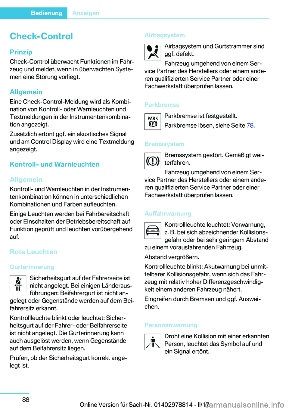 BMW I3 2017  Betriebsanleitungen (in German) �C�h�e�c�k�-�C�o�n�t�r�o�l
�P�r�i�n�z�i�p �C�h�e�c�k�-�C�o�n�t�r�o�l� �