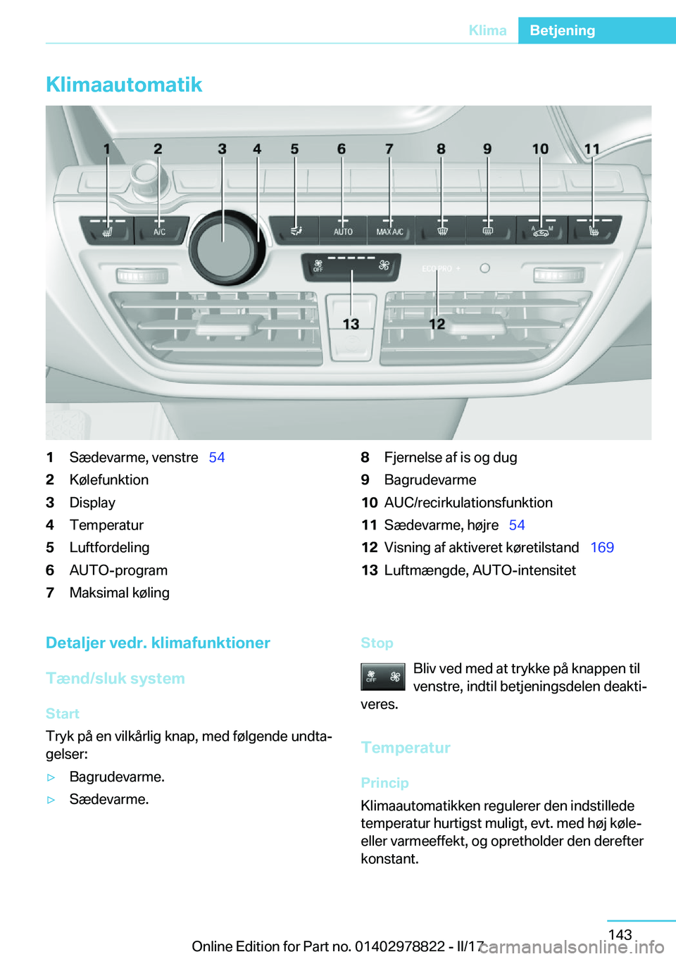 BMW I3 2017  InstruktionsbØger (in Danish) �K�l�i�m�a�a�u�t�o�m�a�t�i�k�1�S�æ�d�e�v�a�r�m�e�,� �v�e�n�s�t�r�e\_�5�4�2�K�