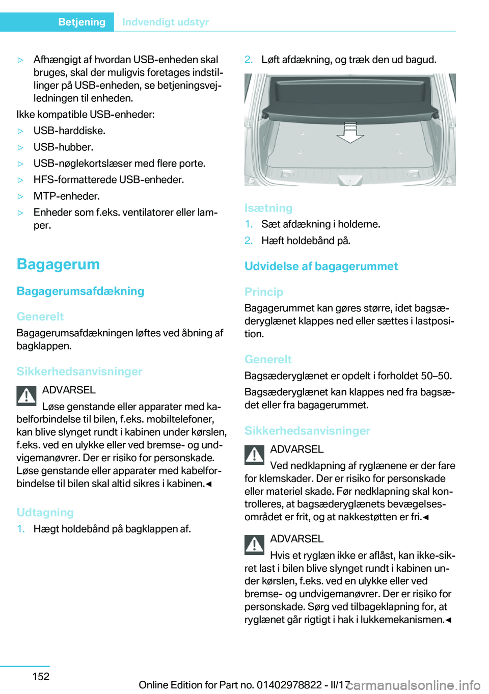 BMW I3 2017  InstruktionsbØger (in Danish) 'y�A�f�h�æ�n�g�i�g�t� �a�f� �h�v�o�r�d�a�n� �U�S�B�-�e�n�h�e�d�e�n� �s�k�a�l
�b�r�u�g�e�s�,� �s�k�a�l� �d�e�r� �m�u�l�i�g�v�i�s� �f�o�r�e�t�a�g�e�s� �i�n�d�s�t�i�lj
�l�i�n�g�e�r� �p�å� �U�S�B�-