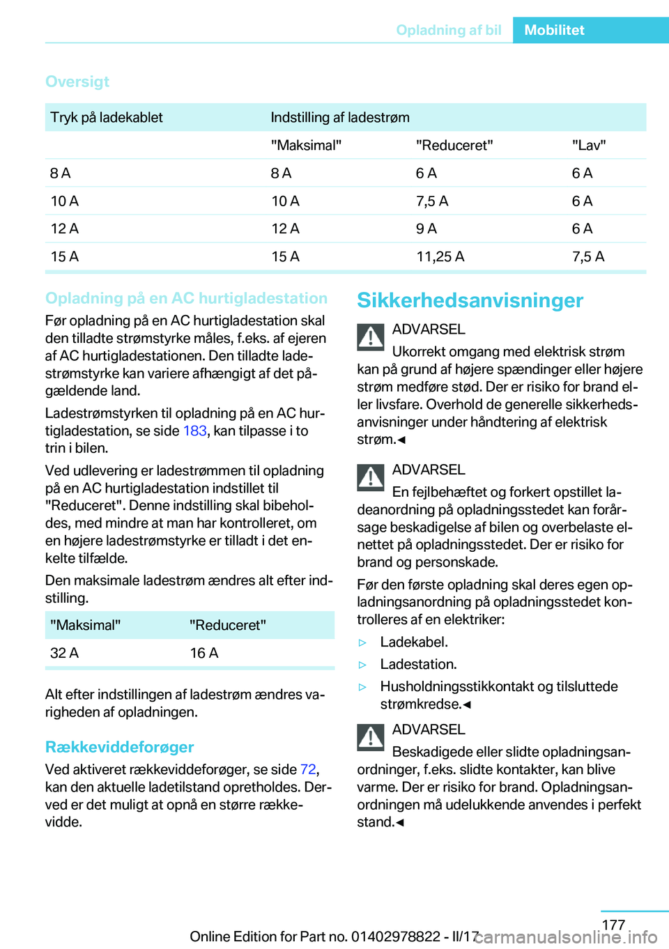 BMW I3 2017  InstruktionsbØger (in Danish) �O�v�e�r�s�i�g�t� �T�r�y�k� �p�å� �l�a�d�e�k�a�b�l�e�t�I�n�d�s�t�i�l�l�i�n�g� �a�f� �l�a�d�e�s�t�r�
