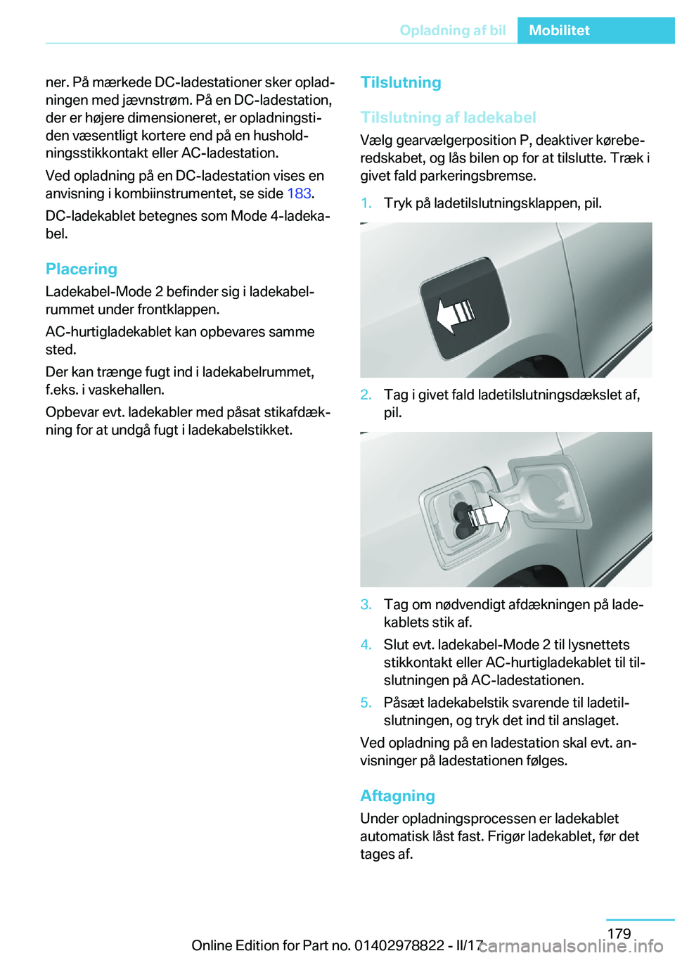 BMW I3 2017  InstruktionsbØger (in Danish) �n�e�r�.� �P�å� �m�æ�r�k�e�d�e� �D�C�-�l�a�d�e�s�t�a�t�i�o�n�e�r� �s�k�e�r� �o�p�l�a�dj
�n�i�n�g�e�n� �m�e�d� �j�æ�v�n�s�t�r�