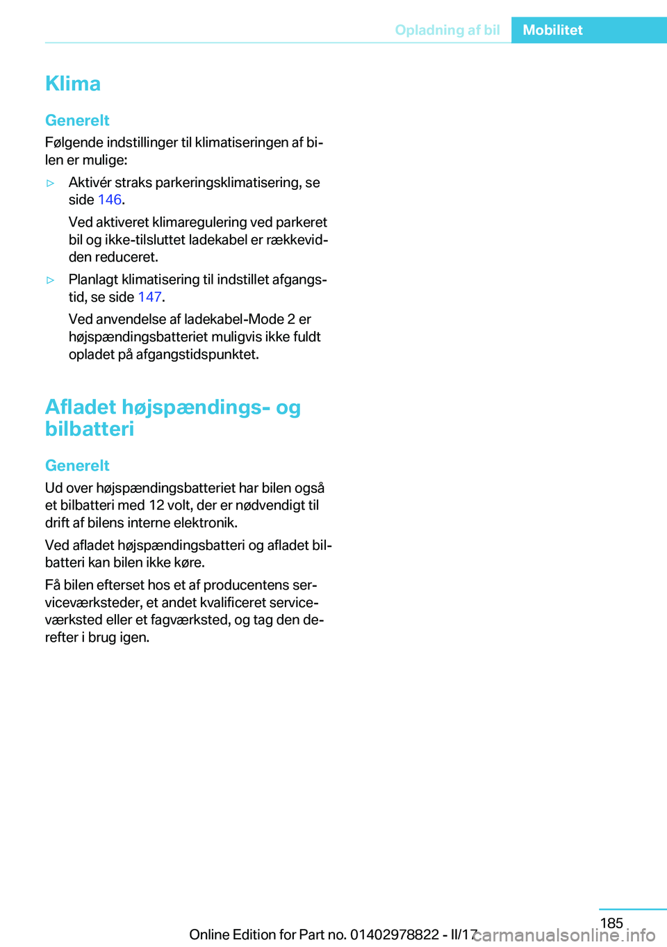 BMW I3 2017  InstruktionsbØger (in Danish) �K�l�i�m�a
�G�e�n�e�r�e�l�t �F�