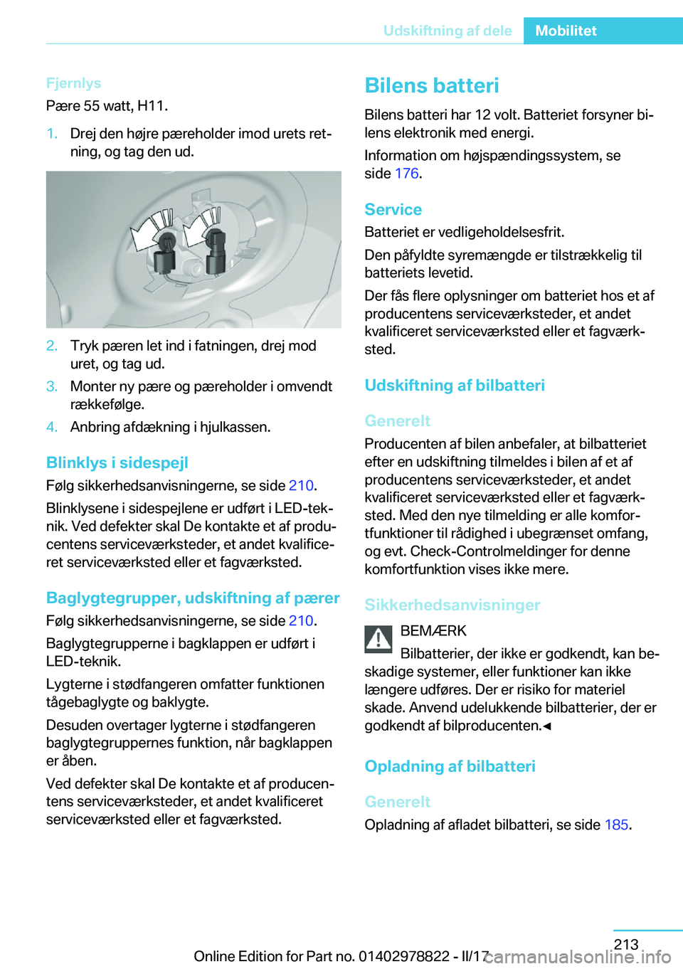 BMW I3 2017  InstruktionsbØger (in Danish) �F�j�e�r�n�l�y�s
�P�æ�r�e� �5�5� �w�a�t�t�,� �H�1�1�.�1�.�D�r�e�j� �d�e�n� �h�