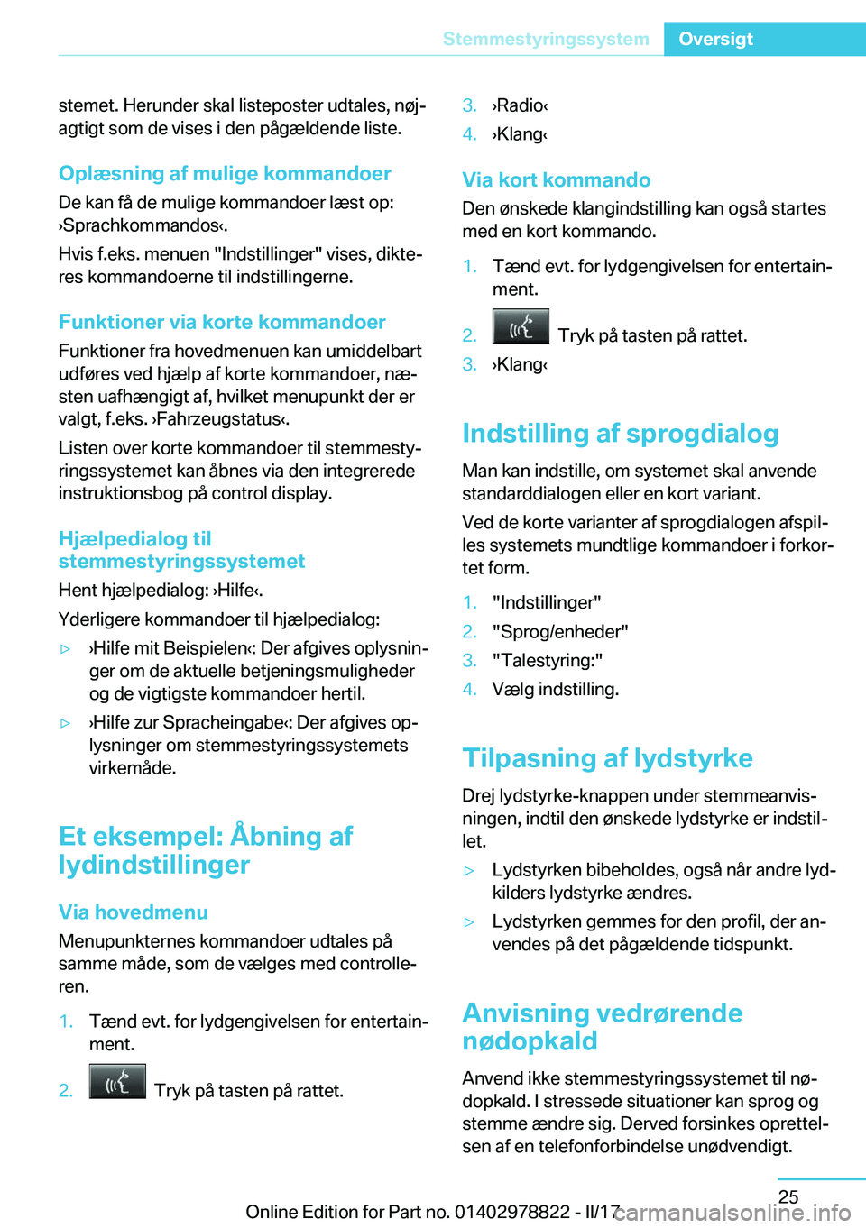 BMW I3 2017  InstruktionsbØger (in Danish) �s�t�e�m�e�t�.� �H�e�r�u�n�d�e�r� �s�k�a�l� �l�i�s�t�e�p�o�s�t�e�r� �u�d�t�a�l�e�s�,� �n�