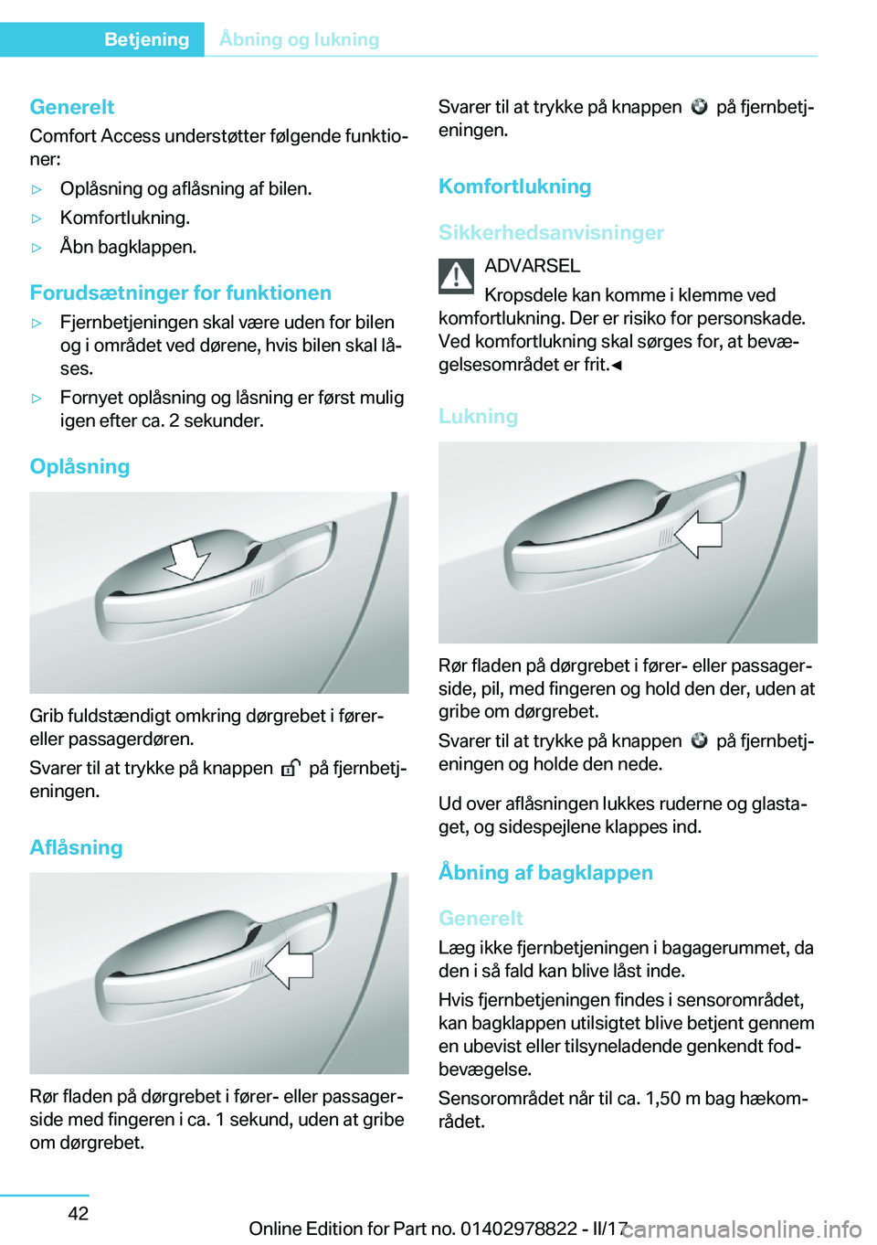 BMW I3 2017  InstruktionsbØger (in Danish) �G�e�n�e�r�e�l�t�C�o�m�f�o�r�t� �A�c�c�e�s�s� �u�n�d�e�r�s�t�