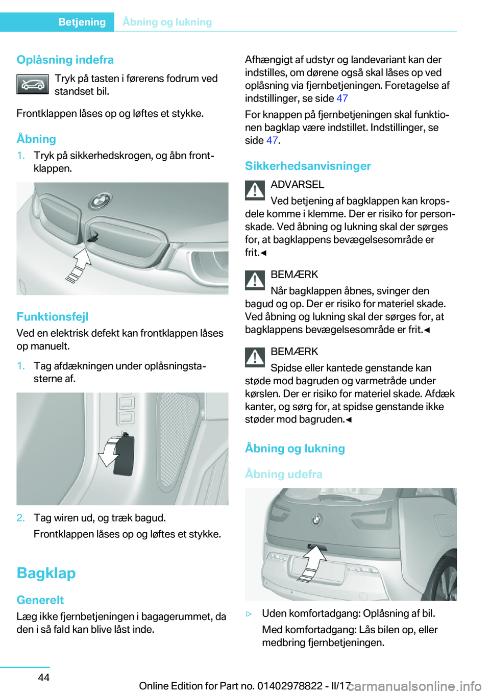 BMW I3 2017  InstruktionsbØger (in Danish) �O�p�l�å�s�n�i�n�g��i�n�d�e�f�r�a�T�r�y�k� �p�å� �t�a�s�t�e�n� �i� �f�