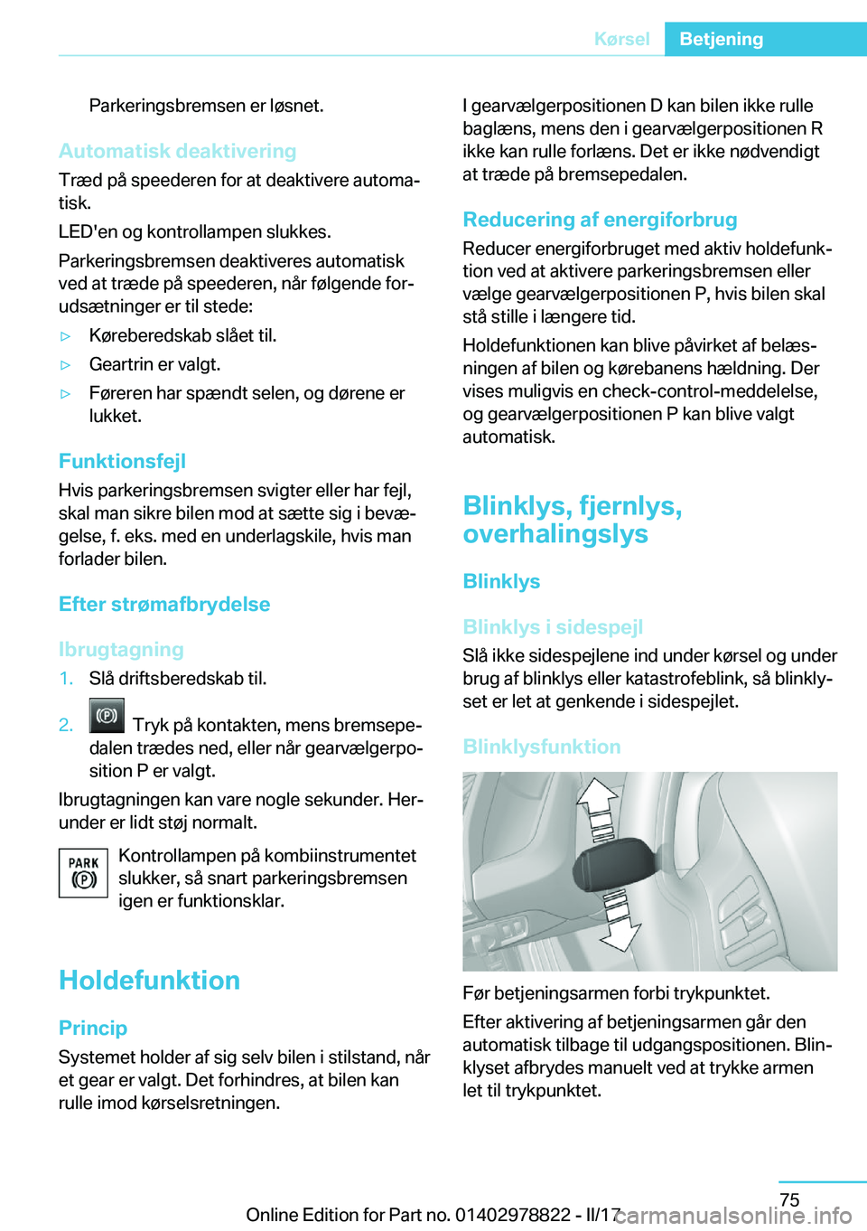 BMW I3 2017  InstruktionsbØger (in Danish) �P�a�r�k�e�r�i�n�g�s�b�r�e�m�s�e�n� �e�r� �l�