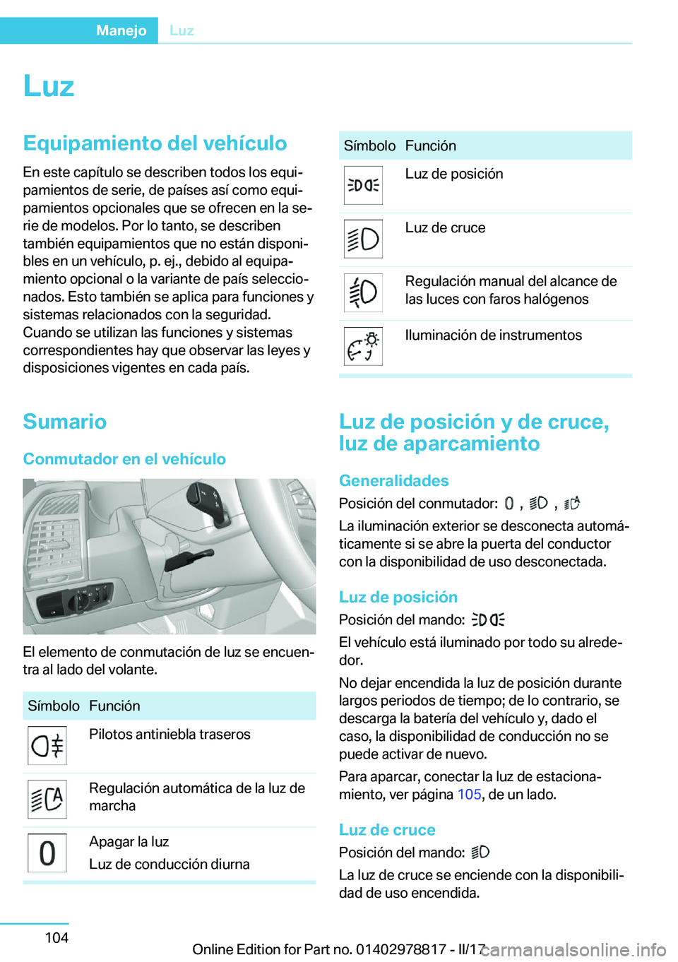 BMW I3 2017  Manuales de Empleo (in Spanish) �L�u�z�E�q�u�i�p�a�m�i�e�n�t�o��d�e�l��v�e�h�