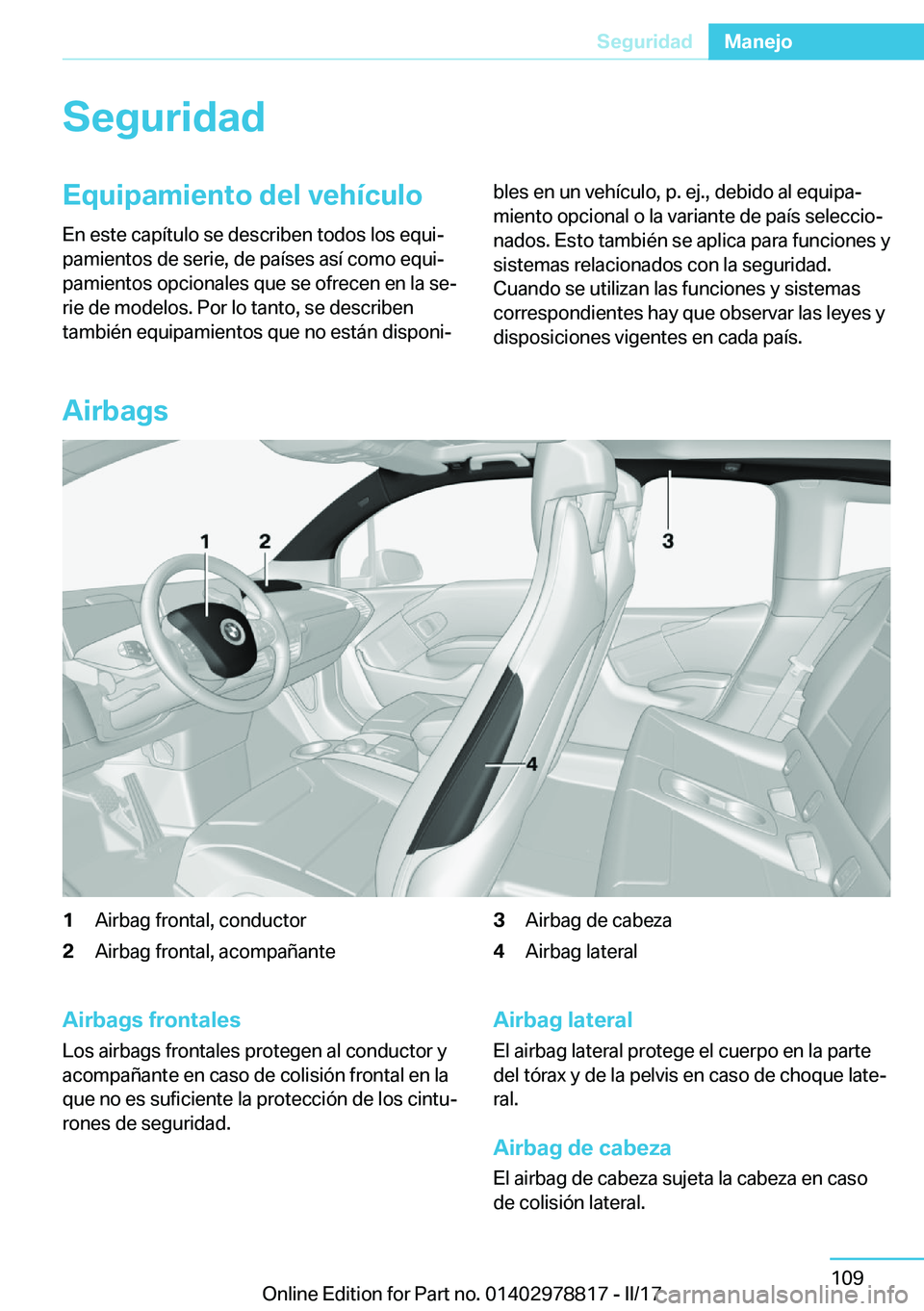 BMW I3 2017  Manuales de Empleo (in Spanish) �S�e�g�u�r�i�d�a�d�E�q�u�i�p�a�m�i�e�n�t�o��d�e�l��v�e�h�