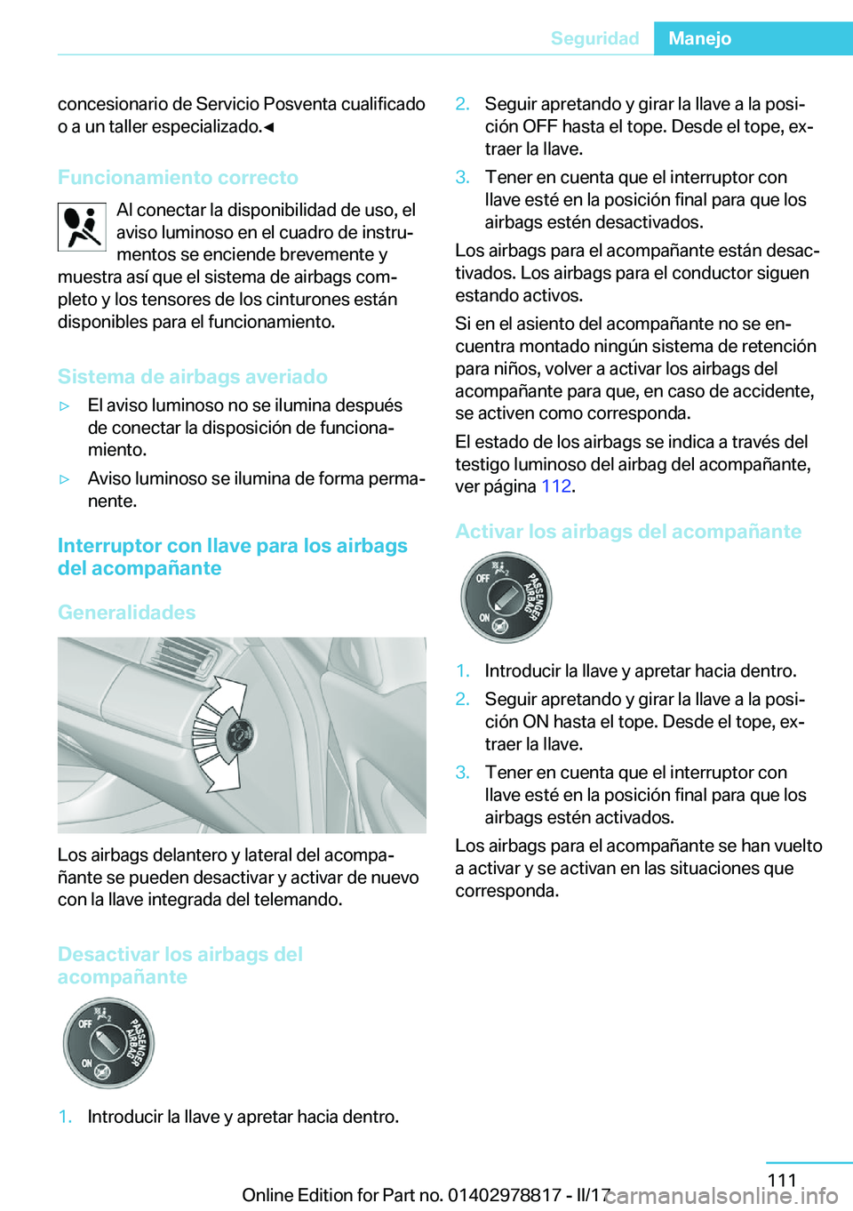 BMW I3 2017  Manuales de Empleo (in Spanish) �c�o�n�c�e�s�i�o�n�a�r�i�o� �d�e� �S�e�r�v�i�c�i�o� �P�o�s�v�e�n�t�a� �c�u�a�l�i�f�i�c�a�d�o
�o� �a� �u�n� �t�a�l�l�e�r� �e�s�p�e�c�i�a�l�i�z�a�d�o�.