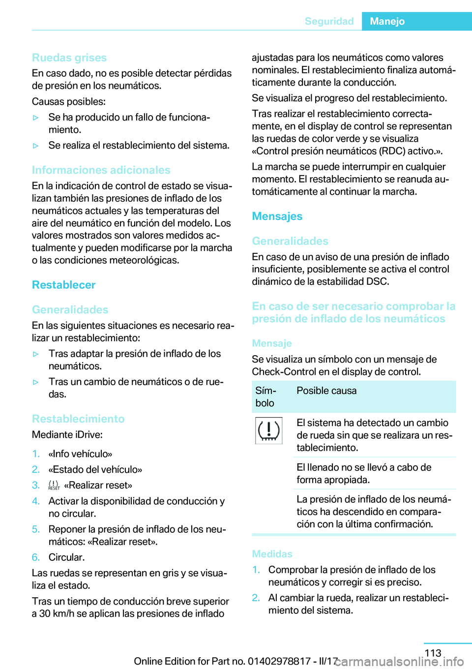 BMW I3 2017  Manuales de Empleo (in Spanish) �R�u�e�d�a�s��g�r�i�s�e�s�E�n� �c�a�s�o� �d�a�d�o�,� �n�o� �e�s� �p�o�s�i�b�l�e� �d�e�t�e�c�t�a�r� �p�