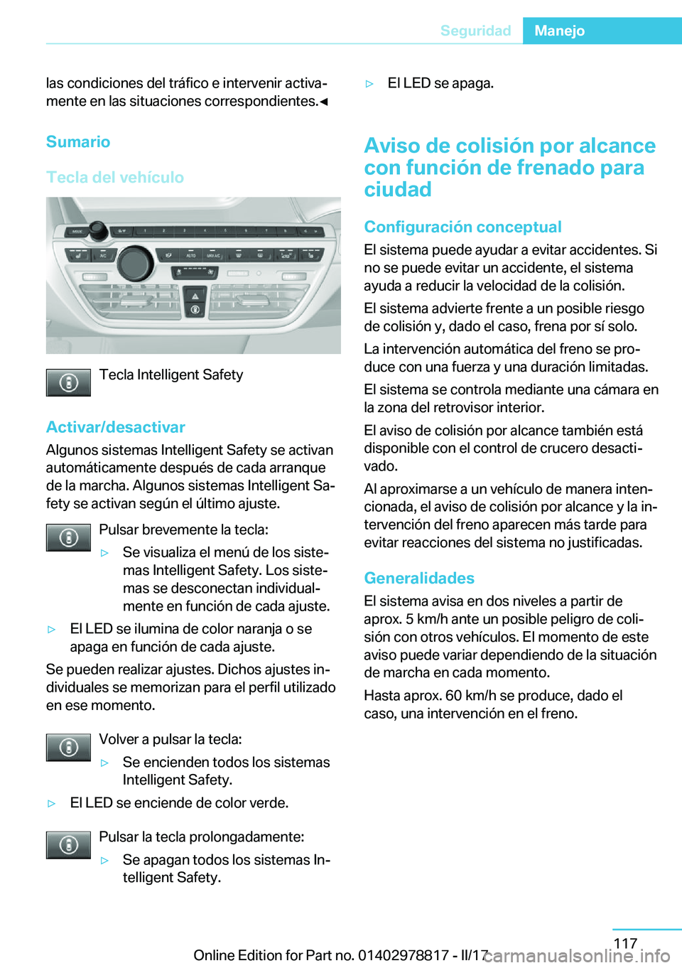 BMW I3 2017  Manuales de Empleo (in Spanish) �l�a�s� �c�o�n�d�i�c�i�o�n�e�s� �d�e�l� �t�r�