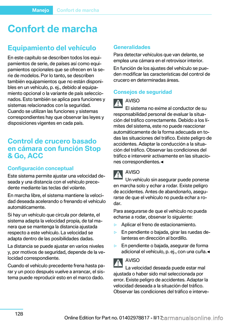 BMW I3 2017  Manuales de Empleo (in Spanish) �C�o�n�f�o�r�t��d�e��m�a�r�c�h�a�E�q�u�i�p�a�m�i�e�n�t�o��d�e�l��v�e�h�