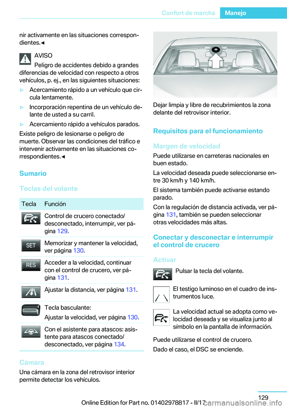 BMW I3 2017  Manuales de Empleo (in Spanish) �n�i�r� �a�c�t�i�v�a�m�e�n�t�e� �e�n� �l�a�s� �s�i�t�u�a�c�i�o�n�e�s� �c�o�r�r�e�s�p�o�nj�d�i�e�n�t�e�s�.