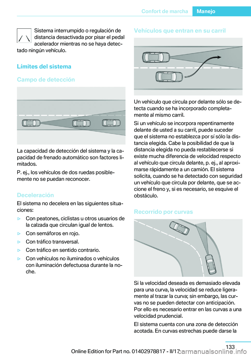 BMW I3 2017  Manuales de Empleo (in Spanish) �S�i�s�t�e�m�a� �i�n�t�e�r�r�u�m�p�i�d�o� �o� �r�e�g�u�l�a�c�i�