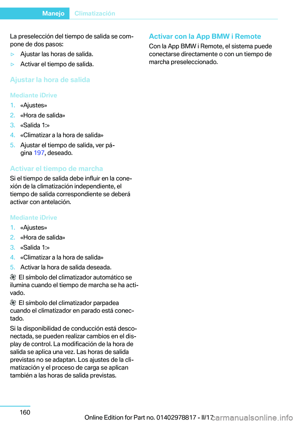BMW I3 2017  Manuales de Empleo (in Spanish) �L�a� �p�r�e�s�e�l�e�c�c�i�