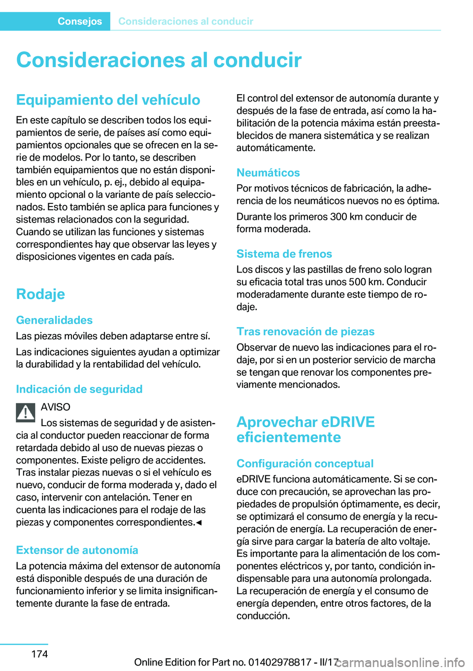 BMW I3 2017  Manuales de Empleo (in Spanish) �C�o�n�s�i�d�e�r�a�c�i�o�n�e�s��a�l��c�o�n�d�u�c�i�r�E�q�u�i�p�a�m�i�e�n�t�o��d�e�l��v�e�h�