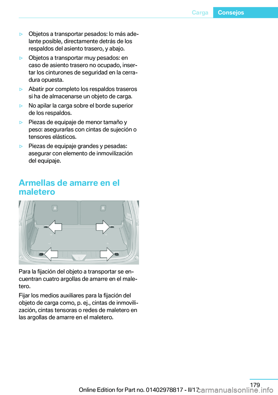 BMW I3 2017  Manuales de Empleo (in Spanish) y�O�b�j�e�t�o�s� �a� �t�r�a�n�s�p�o�r�t�a�r� �p�e�s�a�d�o�s�:� �l�o� �m�