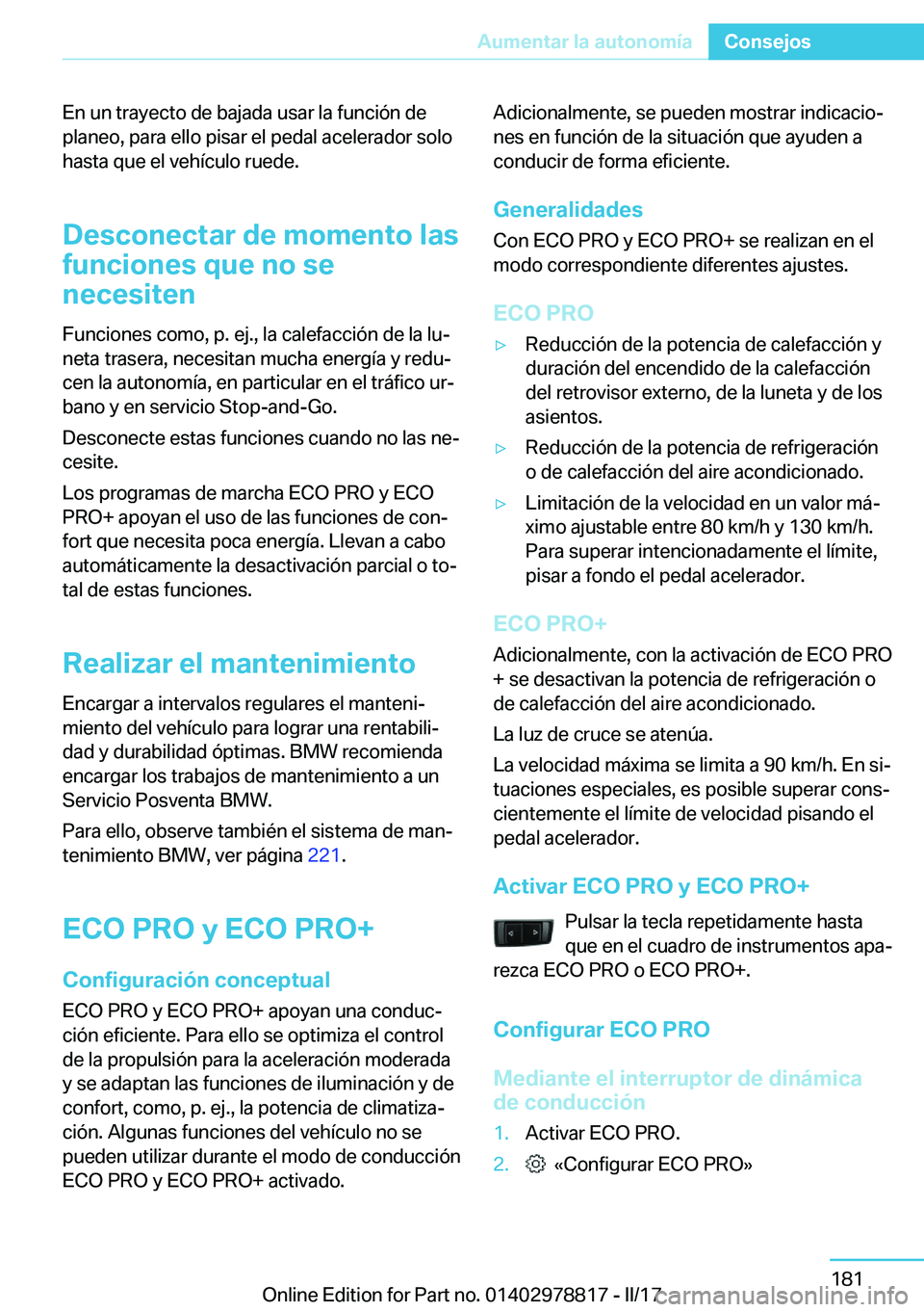 BMW I3 2017  Manuales de Empleo (in Spanish) �E�n� �u�n� �t�r�a�y�e�c�t�o� �d�e� �b�a�j�a�d�a� �u�s�a�r� �l�a� �f�u�n�c�i�