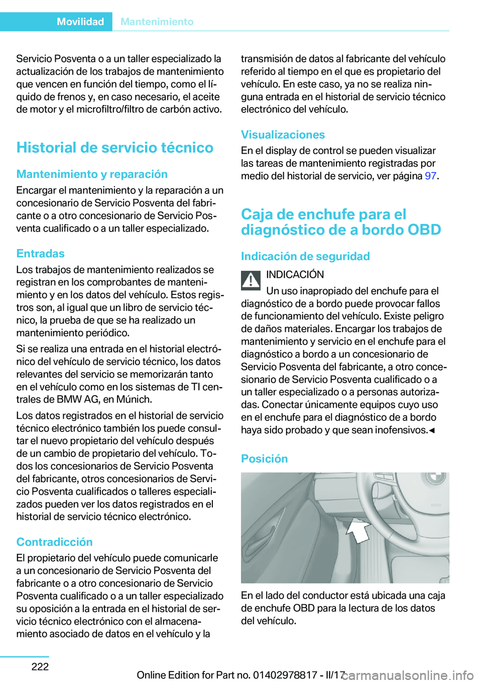 BMW I3 2017  Manuales de Empleo (in Spanish) �S�e�r�v�i�c�i�o� �P�o�s�v�e�n�t�a� �o� �a� �u�n� �t�a�l�l�e�r� �e�s�p�e�c�i�a�l�i�z�a�d�o� �l�a�a�c�t�u�a�l�i�z�a�c�i�