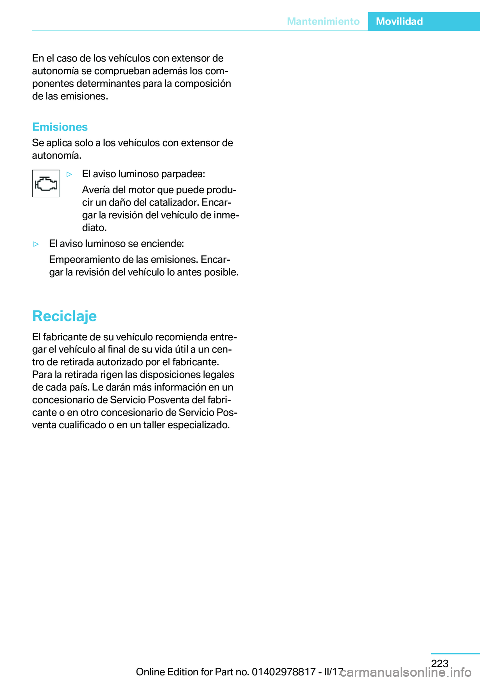 BMW I3 2017  Manuales de Empleo (in Spanish) �E�n� �e�l� �c�a�s�o� �d�e� �l�o�s� �v�e�h�