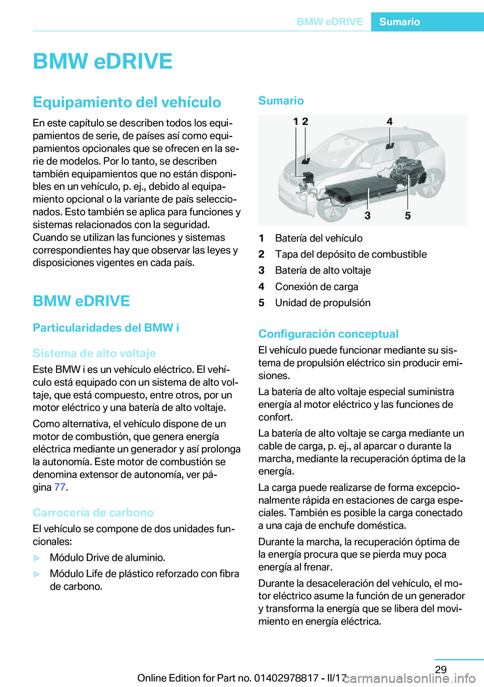 BMW I3 2017  Manuales de Empleo (in Spanish) �B�M�W��e�D�R�I�V�E�E�q�u�i�p�a�m�i�e�n�t�o��d�e�l��v�e�h�