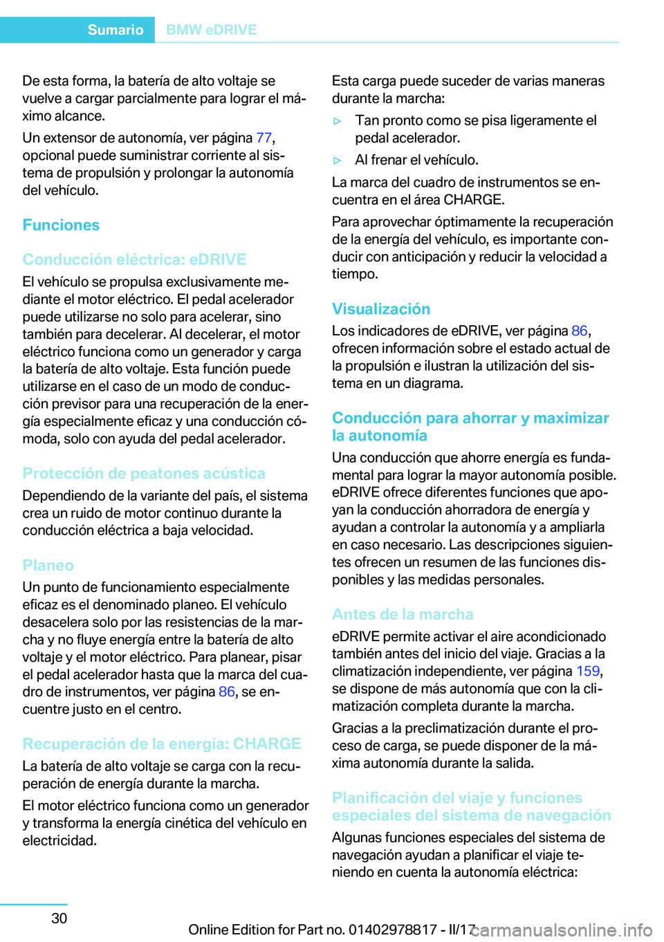BMW I3 2017  Manuales de Empleo (in Spanish) �D�e� �e�s�t�a� �f�o�r�m�a�,� �l�a� �b�a�t�e�r�