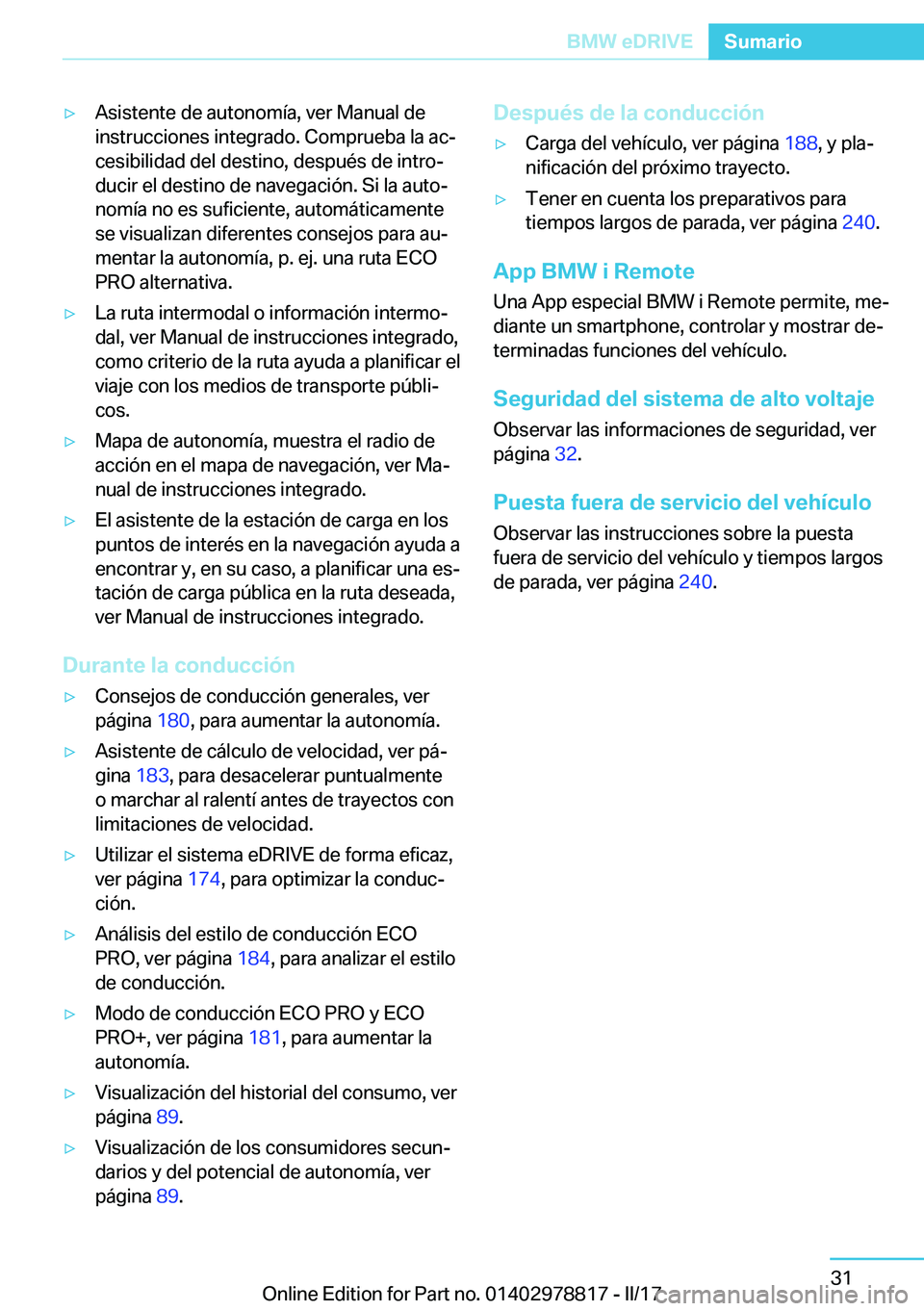 BMW I3 2017  Manuales de Empleo (in Spanish) y�A�s�i�s�t�e�n�t�e� �d�e� �a�u�t�o�n�o�m�