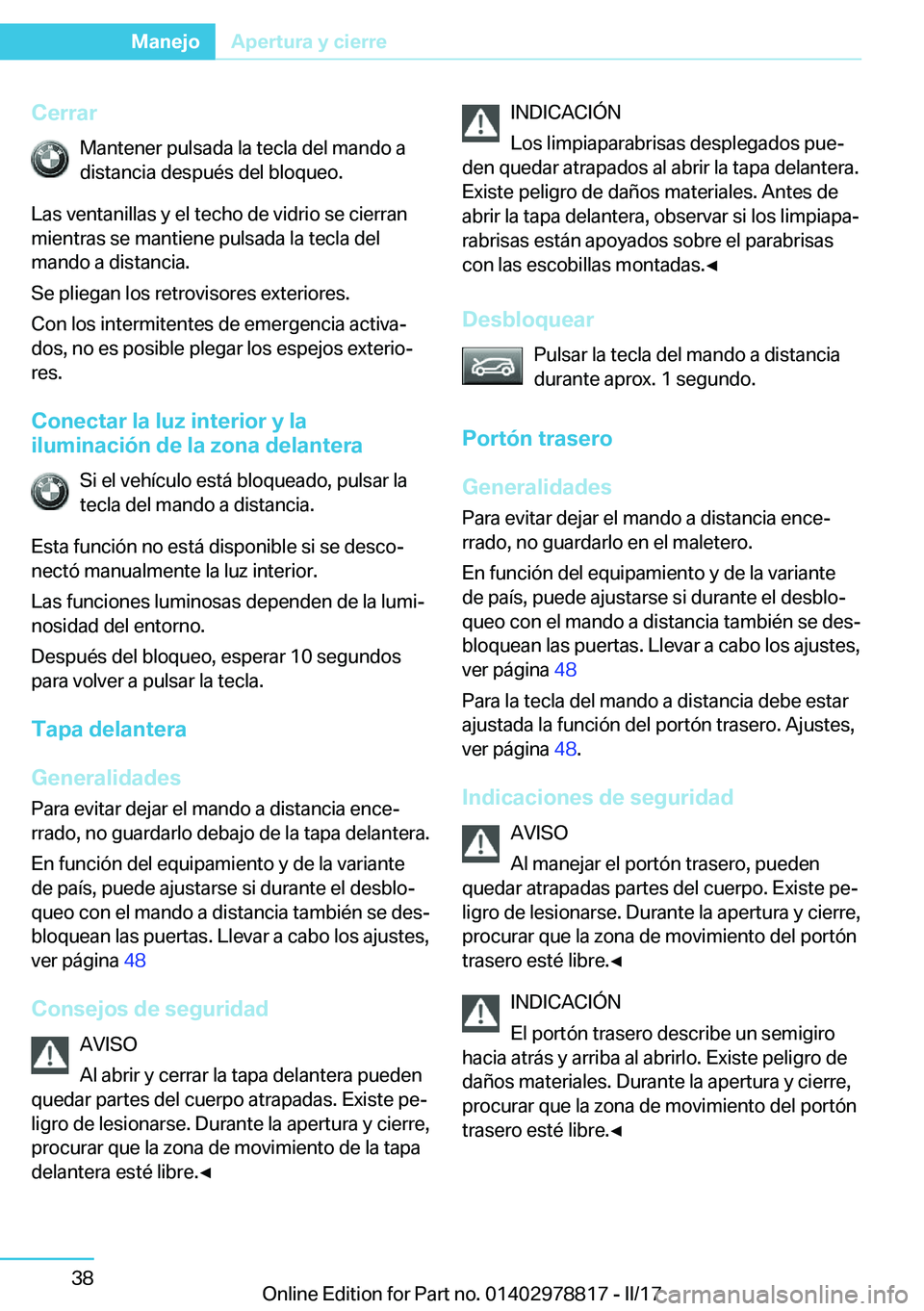BMW I3 2017  Manuales de Empleo (in Spanish) �C�e�r�r�a�r�M�a�n�t�e�n�e�r� �p�u�l�s�a�d�a� �l�a� �t�e�c�l�a� �d�e�l� �m�a�n�d�o� �a�d�i�s�t�a�n�c�i�a� �d�e�s�p�u�