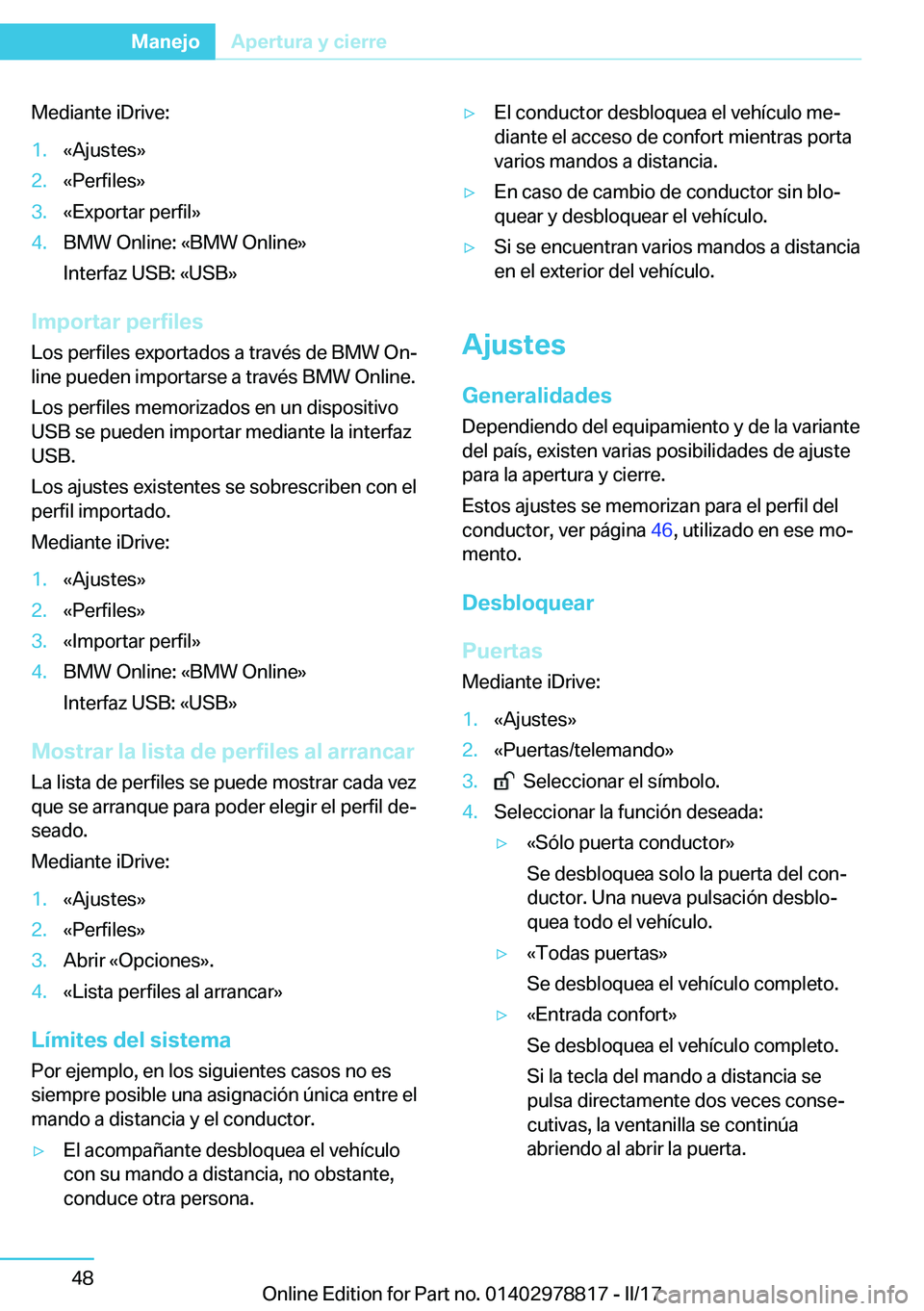 BMW I3 2017  Manuales de Empleo (in Spanish) �M�e�d�i�a�n�t�e� �i�D�r�i�v�e�:�1�.�k�A�j�u�s�t�e�s�{�2�.�k�P�e�r�f�i�l�e�s�{�3�.�k�E�x�p�o�r�t�a�r� �p�e�r�f�i�l�{�4�.�B�M�W� �O�n�l�i�n�e�:� �k�B�M�W� �O�n�l�i�n�e�{
�I�n�t�e�r�f�a�z� �U�S�B�:� �k�