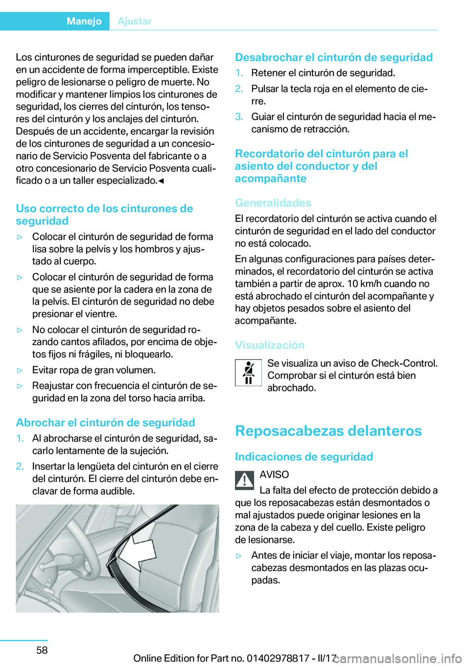 BMW I3 2017  Manuales de Empleo (in Spanish) �L�o�s� �c�i�n�t�u�r�o�n�e�s� �d�e� �s�e�g�u�r�i�d�a�d� �s�e� �p�u�e�d�e�n� �d�a�