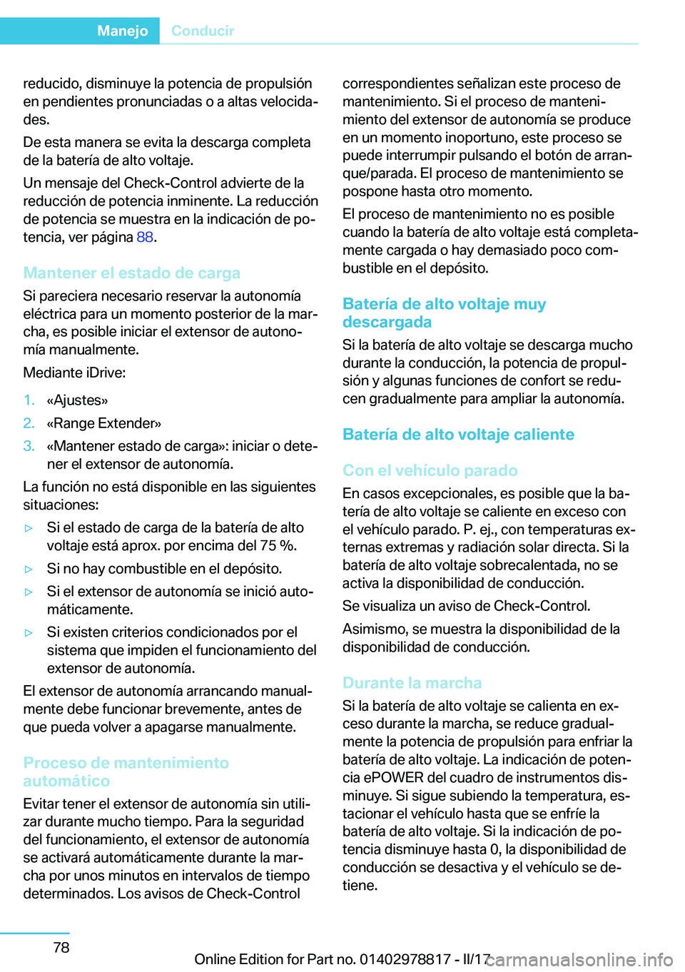 BMW I3 2017  Manuales de Empleo (in Spanish) �r�e�d�u�c�i�d�o�,� �d�i�s�m�i�n�u�y�e� �l�a� �p�o�t�e�n�c�i�a� �d�e� �p�r�o�p�u�l�s�i�