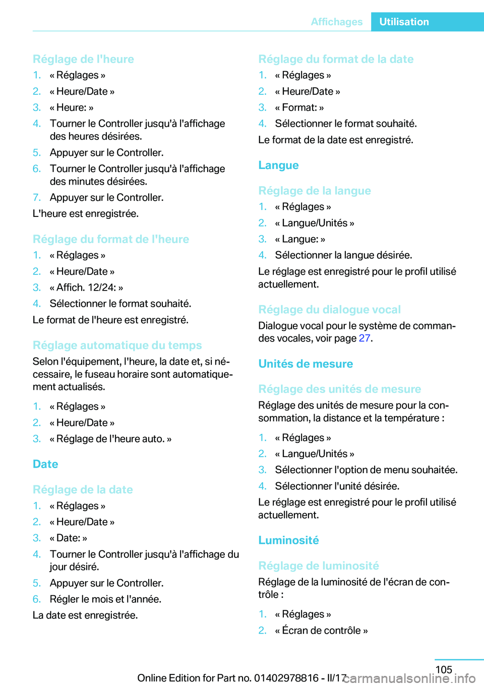 BMW I3 2017  Notices Demploi (in French) �R�é�g�l�a�g�e��d�e��l�'�h�e�u�r�e�1�.�k� �R�é�g�l�a�g�e�s� �{�2�.�k� �H�e�u�r�e�/�D�a�t�e� �{�3�.�k� �H�e�u�r�e�:� �{�4�.�T�o�u�r�n�e�r� �l�e� �C�o�n�t�r�o�l�l�e�r� �j�u�s�q�u�'�