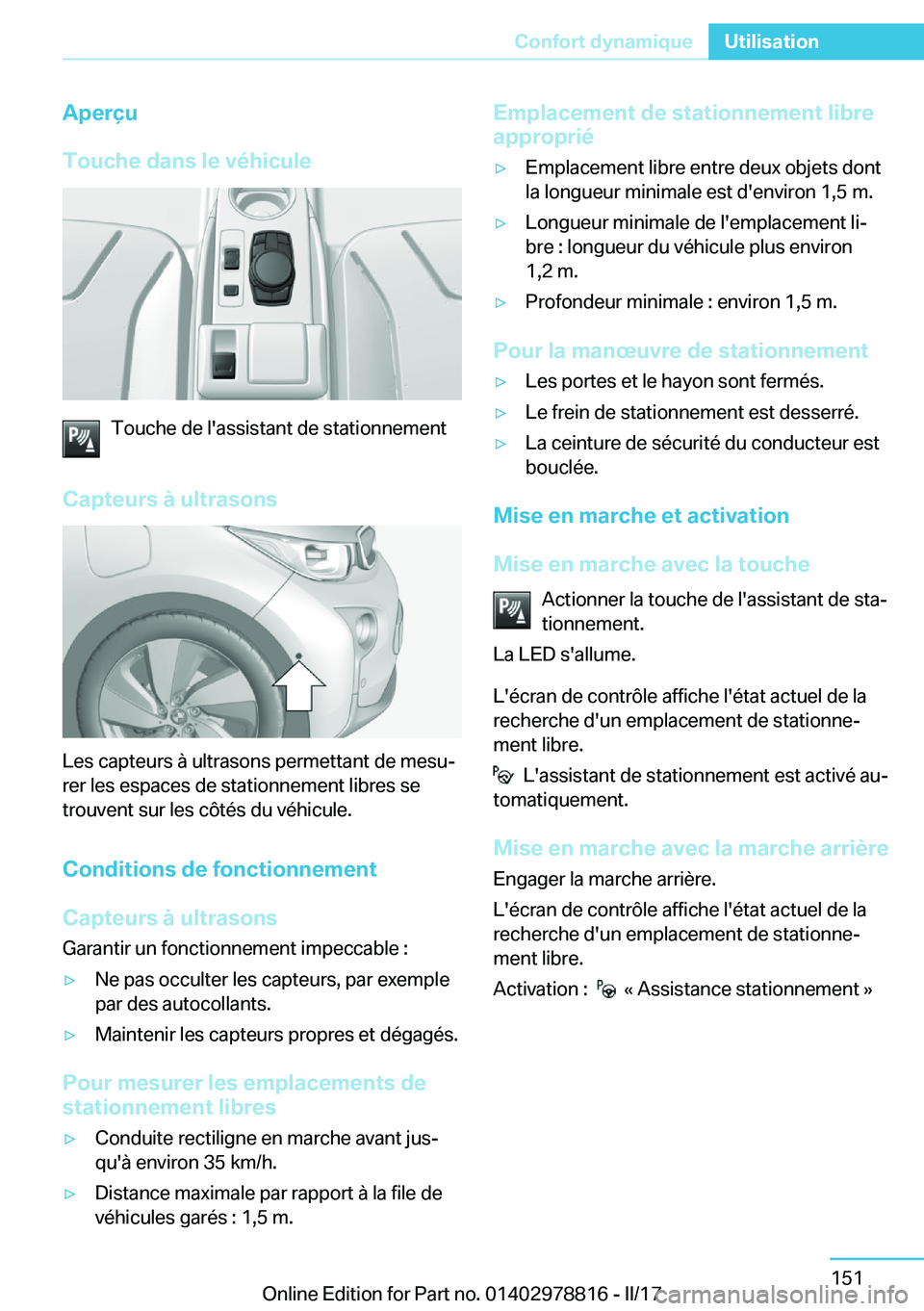 BMW I3 2017  Notices Demploi (in French) �A�p�e�r�ç�u
�T�o�u�c�h�e��d�a�n�s��l�e��v�é�h�i�c�u�l�e
�T�o�u�c�h�e� �d�e� �l�'�a�s�s�i�s�t�a�n�t� �d�e� �s�t�a�t�i�o�n�n�e�m�e�n�t
�C�a�p�t�e�u�r�s��