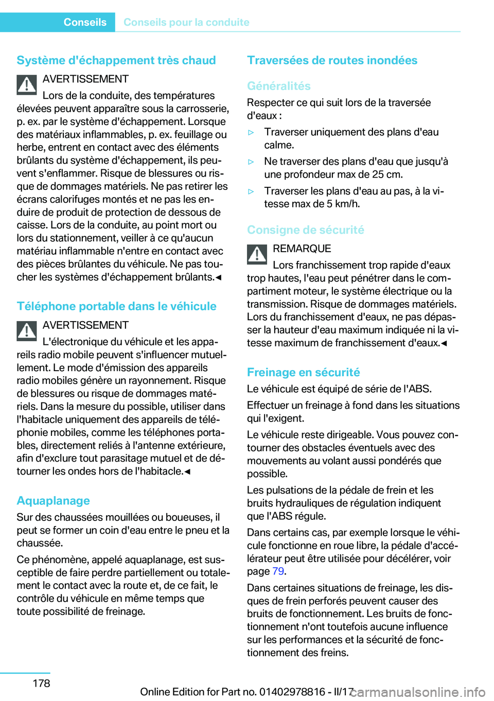 BMW I3 2017  Notices Demploi (in French) �S�y�s�t�è�m�e��d�'�é�c�h�a�p�p�e�m�e�n�t��t�r�è�s��c�h�a�u�d�A�V�E�R�T�I�S�S�E�M�E�N�T
�L�o�r�s� �d�e� �l�a� �c�o�n�d�u�i�t�e�,� �d�e�s� �t�e�m�p�é�r�a�t�u�r�e�s
�é�l�e�v�é�e�s� �p�e�u�v