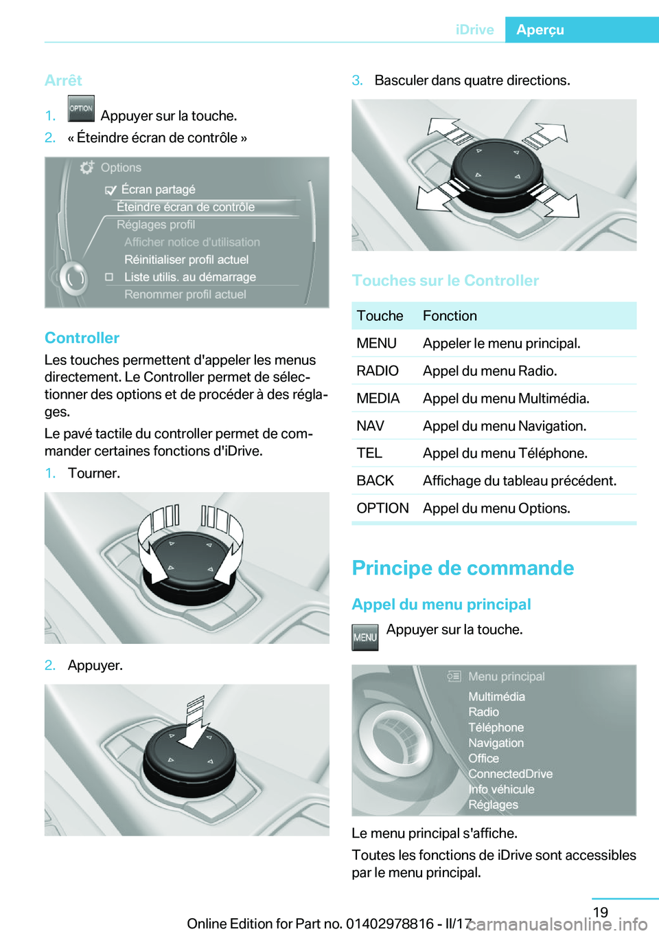 BMW I3 2017  Notices Demploi (in French) �A�r�r�ê�t�1�.� � �A�p�p�u�y�e�r� �s�u�r� �l�a� �t�o�u�c�h�e�.�2�.�k� �É�t�e�i�n�d�r�e� �é�c�r�a�n� �d�e� �c�o�n�t�r�