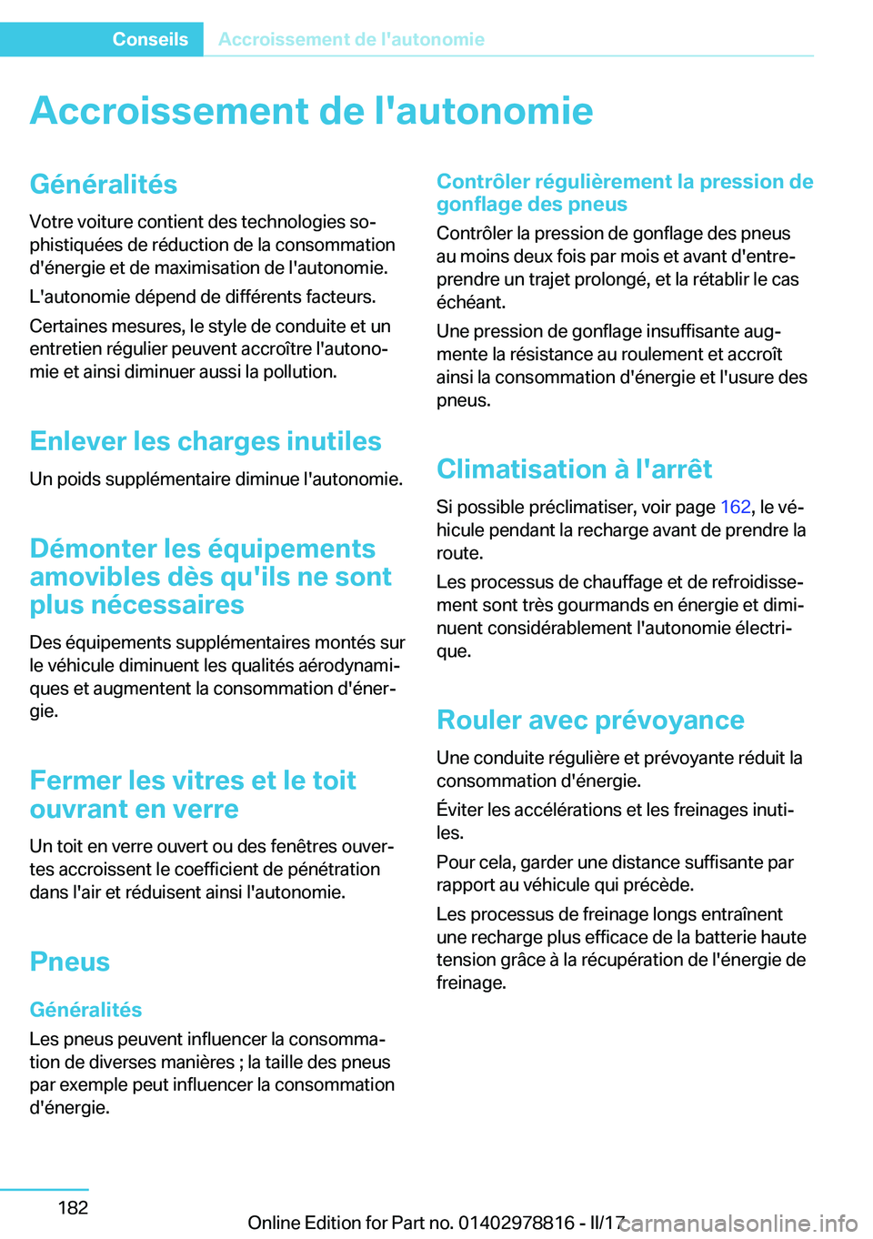 BMW I3 2017  Notices Demploi (in French) �A�c�c�r�o�i�s�s�e�m�e�n�t��d�e��l�'�a�u�t�o�n�o�m�i�e�G�é�n�é�r�a�l�i�t�é�s�V�o�t�r�e� �v�o�i�t�u�r�e� �c�o�n�t�i�e�n�t� �d�e�s� �t�e�c�h�n�o�l�o�g�i�e�s� �s�oj
�p�h�i�s�t�i�q�u�é�e�s� �d�