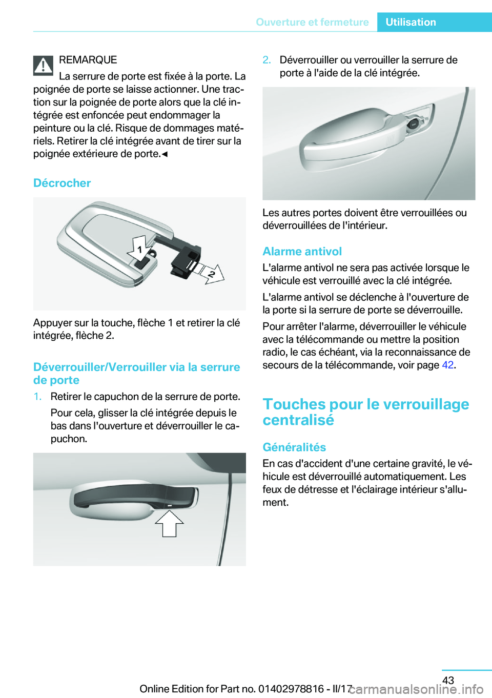 BMW I3 2017  Notices Demploi (in French) �R�E�M�A�R�Q�U�E
�L�a� �s�e�r�r�u�r�e� �d�e� �p�o�r�t�e� �e�s�t� �f�i�x�é�e� �