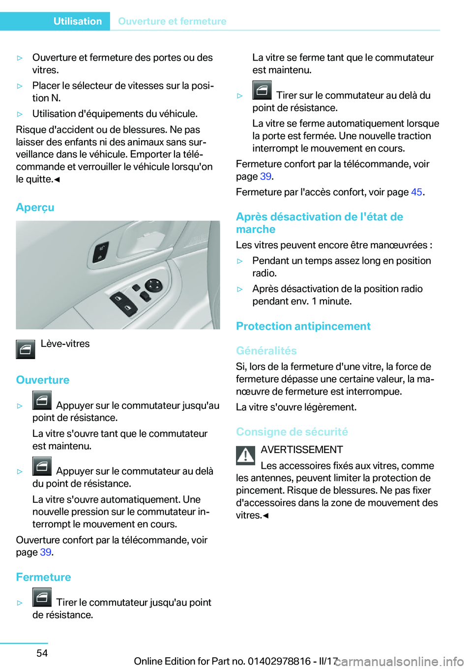 BMW I3 2017  Notices Demploi (in French) 'y�O�u�v�e�r�t�u�r�e� �e�t� �f�e�r�m�e�t�u�r�e� �d�e�s� �p�o�r�t�e�s� �o�u� �d�e�s
�v�i�t�r�e�s�.'y�P�l�a�c�e�r� �l�e� �s�é�l�e�c�t�e�u�r� �d�e� �v�i�t�e�s�s�e�s� �s�u�r� �l�a� �p�o�s�ij
�t�