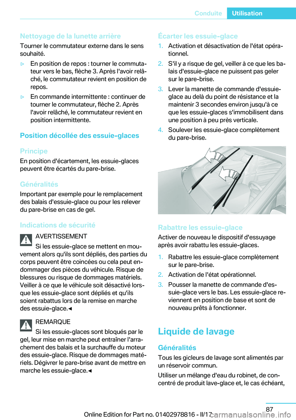 BMW I3 2017  Notices Demploi (in French) �N�e�t�t�o�y�a�g�e��d�e��l�a��l�u�n�e�t�t�e��a�r�r�i�è�r�e
�T�o�u�r�n�e�r� �l�e� �c�o�m�m�u�t�a�t�e�u�r� �e�x�t�e�r�n�e� �d�a�n�s� �l�e� �s�e�n�s �s�o�u�h�a�i�t�é�.'y�E�n� �p�o�s�i�t�i�o�n� 