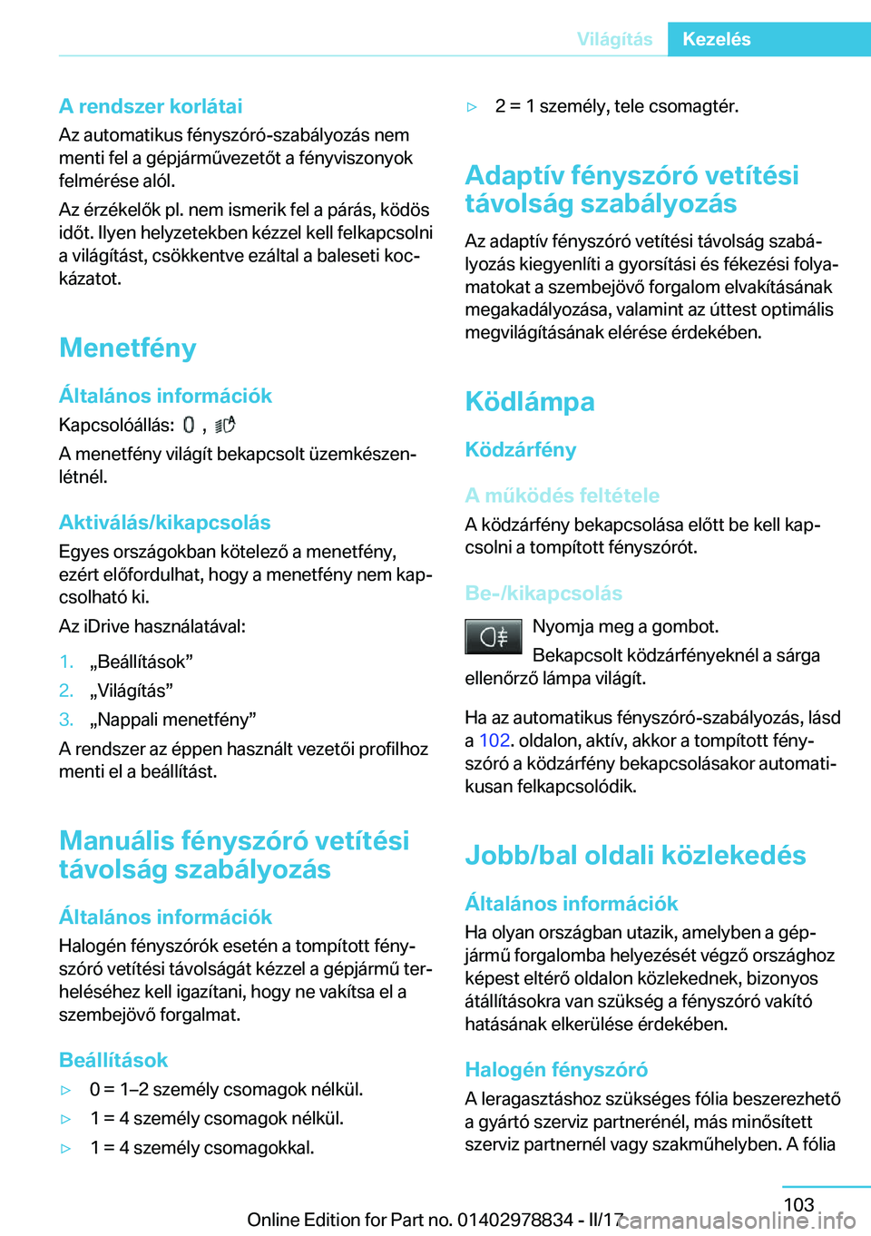 BMW I3 2017  Kezelési útmutató (in Hungarian) �A��r�e�n�d�s�z�e�r��k�o�r�l�