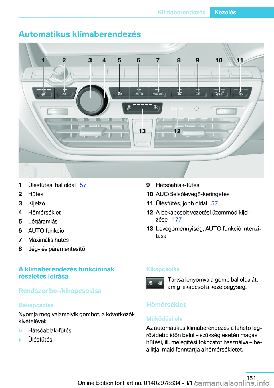 BMW I3 2017  Kezelési útmutató (in Hungarian) �A�u�t�o�m�a�t�i�k�u�s��k�l�