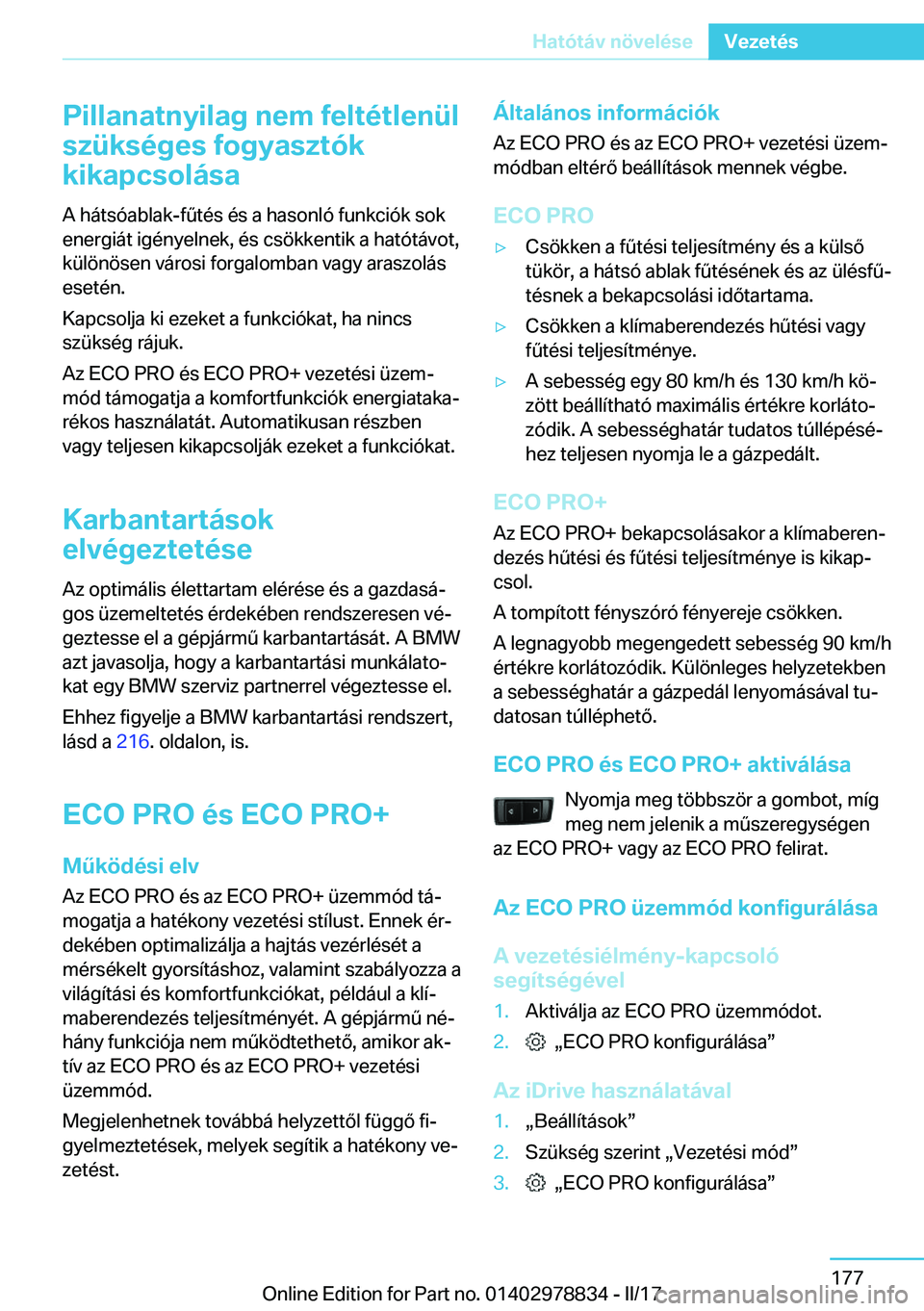 BMW I3 2017  Kezelési útmutató (in Hungarian) �P�i�l�l�a�n�a�t�n�y�i�l�a�g��n�e�m��f�e�l�t�