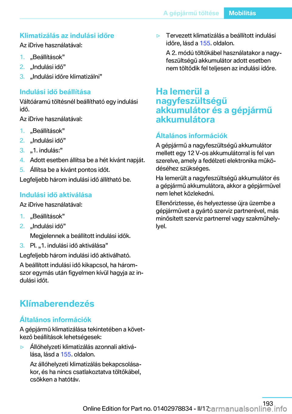BMW I3 2017  Kezelési útmutató (in Hungarian) �K�l�i�m�a�t�i�z�