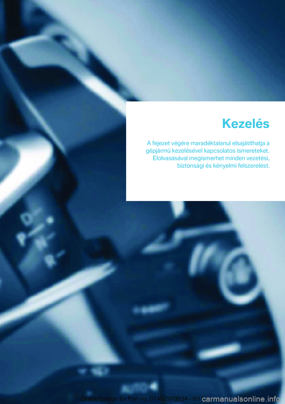 BMW I3 2017  Kezelési útmutató (in Hungarian) �K�e�z�e�l�
